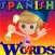 100 First Easy Words: Learning Spanish Vocabulary Games for Kids, Toddler, Preschool and Kindergarten