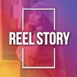 ReelStory - Insta Story Maker