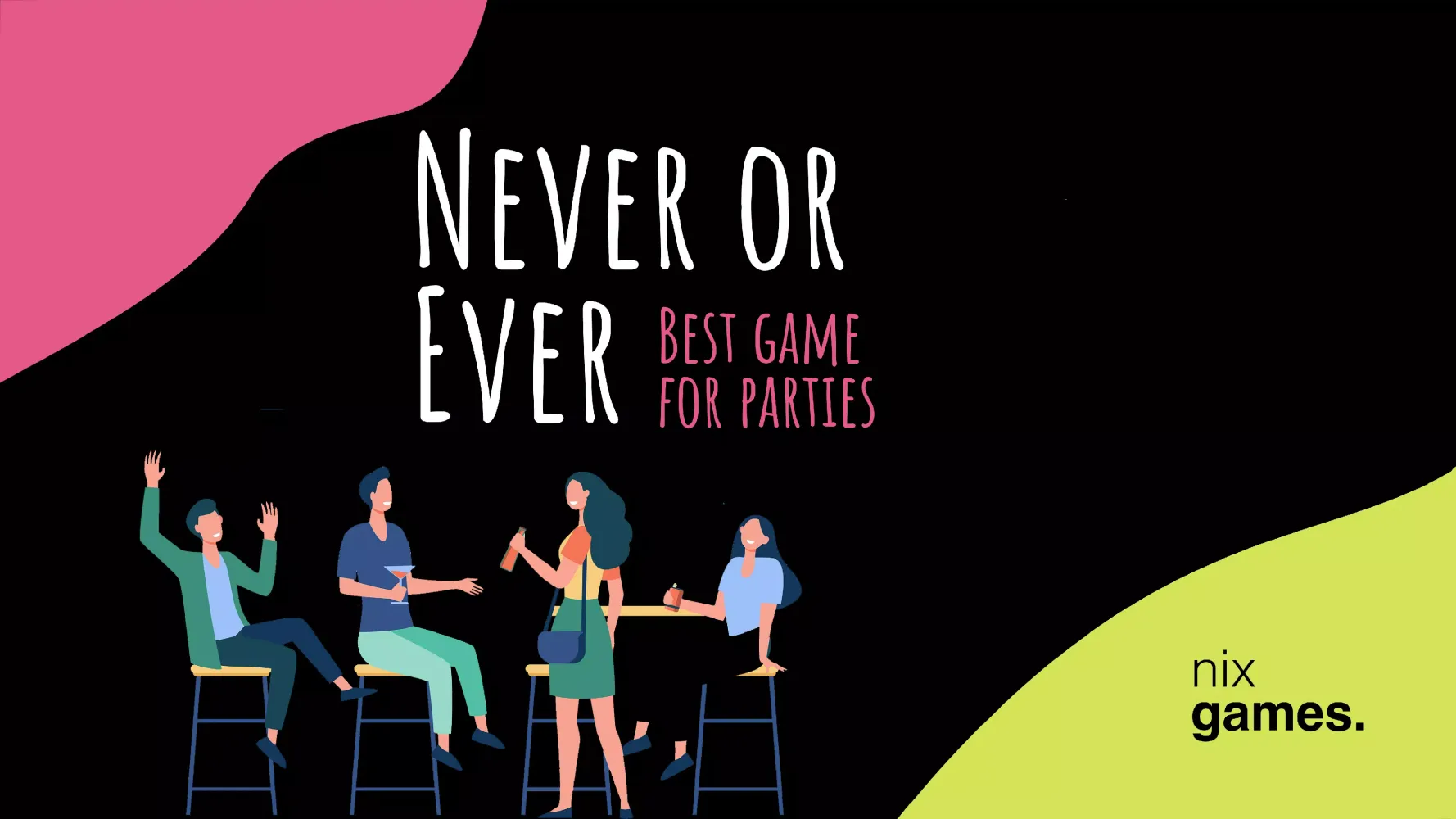 Never or Ever. Party game Screenshots