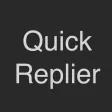 Quick Replier