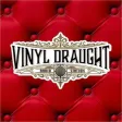 Vinyl Draught