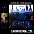 DJ Pajaro Herrera Radio DJ Pajaro Herrera Radio