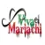 Viva El Mariachi.