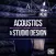 Acoustics & Studio Design