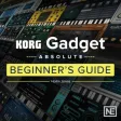 Beginner Guide For Korg Gadget Beginner Guide For Korg Gadget