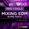 Mixing EDM in Pro Tools 12