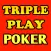 Triple Play Poker
