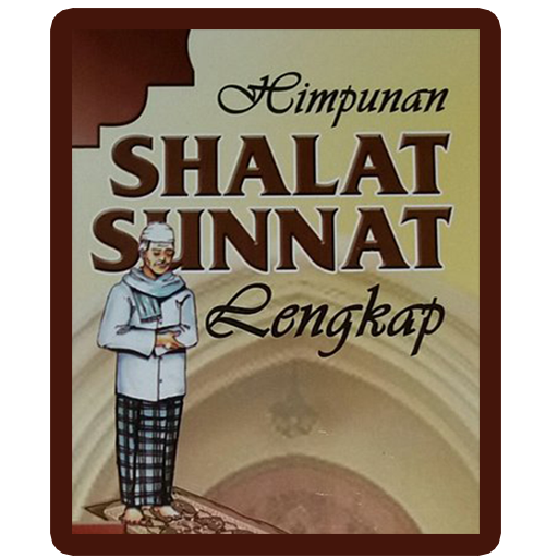 Sholat Sunnah lengkap Sholat Sunnah lengkap