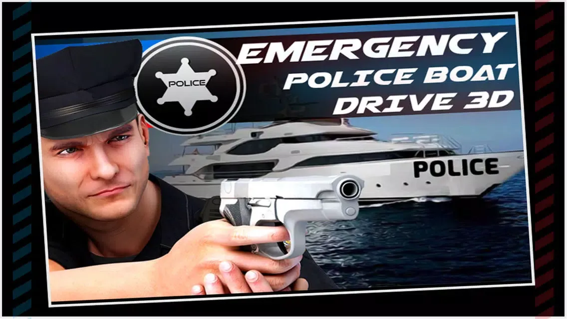 Emergency Police Boat Drive 3D應用截圖