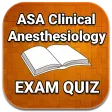 ASA Clinical Anesthesiology Ex