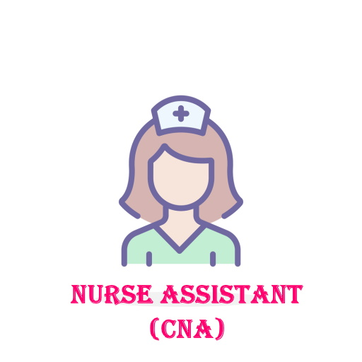 Nurse Assistant (CNA)