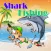 Shark Fishing Extreme Games Free