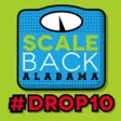 Scale Back Alabama Scale Back Alabama