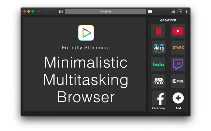 Friendly Streaming Browser Screenshots