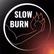 Slow Burn