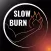 Slow Burn