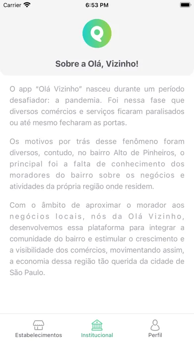 Olá Vizinho Screenshots