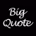 BigQuote ~ 70,000+ Amazing Quotes