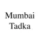 Mumbai Tadka Takeaway
