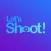 Let's Shoot