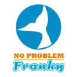 NO PROBLEM - FRANKY