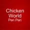 Chicken World Peri Peri London