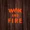 Wok And Fire