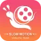 Slowtik - Slow Motion Video Maker