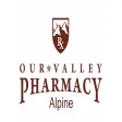 Our Valley Pharmacy Alpine Our Valley Pharmacy Alpine