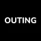 Outing: Friends & Activities