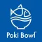 Poki Bowl - San Antonio