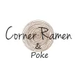 Corner Ramen & Poke Corner Ramen & Poke