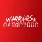 Warriors & Gangsters
