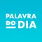 Palavra do Dia — Portuguese