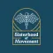 Sisterhood of Movement