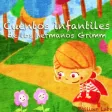 Cuentos infantiles, de los hermanos Grimm