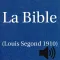 La Bible(Louis Segond 1910)(avec audio)