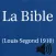 La Bible(Louis Segond 1910)