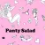 Panty Salad