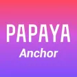 Papaya Anchor-go live&discord Papaya Anchor-go live&discord