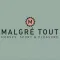 Malgré Tout