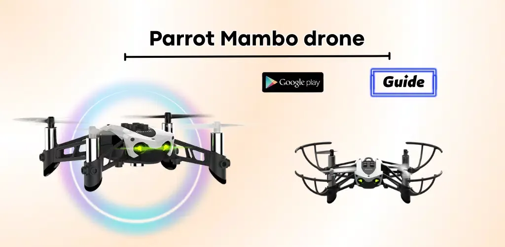 Parrot Mambo drone Guide Screenshots