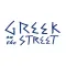 Greek on The Street