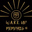 Wake Up Memphis