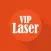 VIP Laser