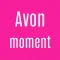 Avon moment
