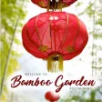 Bamboo Garden Bamboo Garden