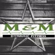 M&M Dynamic Fitness