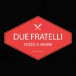 Due Fratelli Pizza
