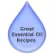Great Essential Oil Recipes
